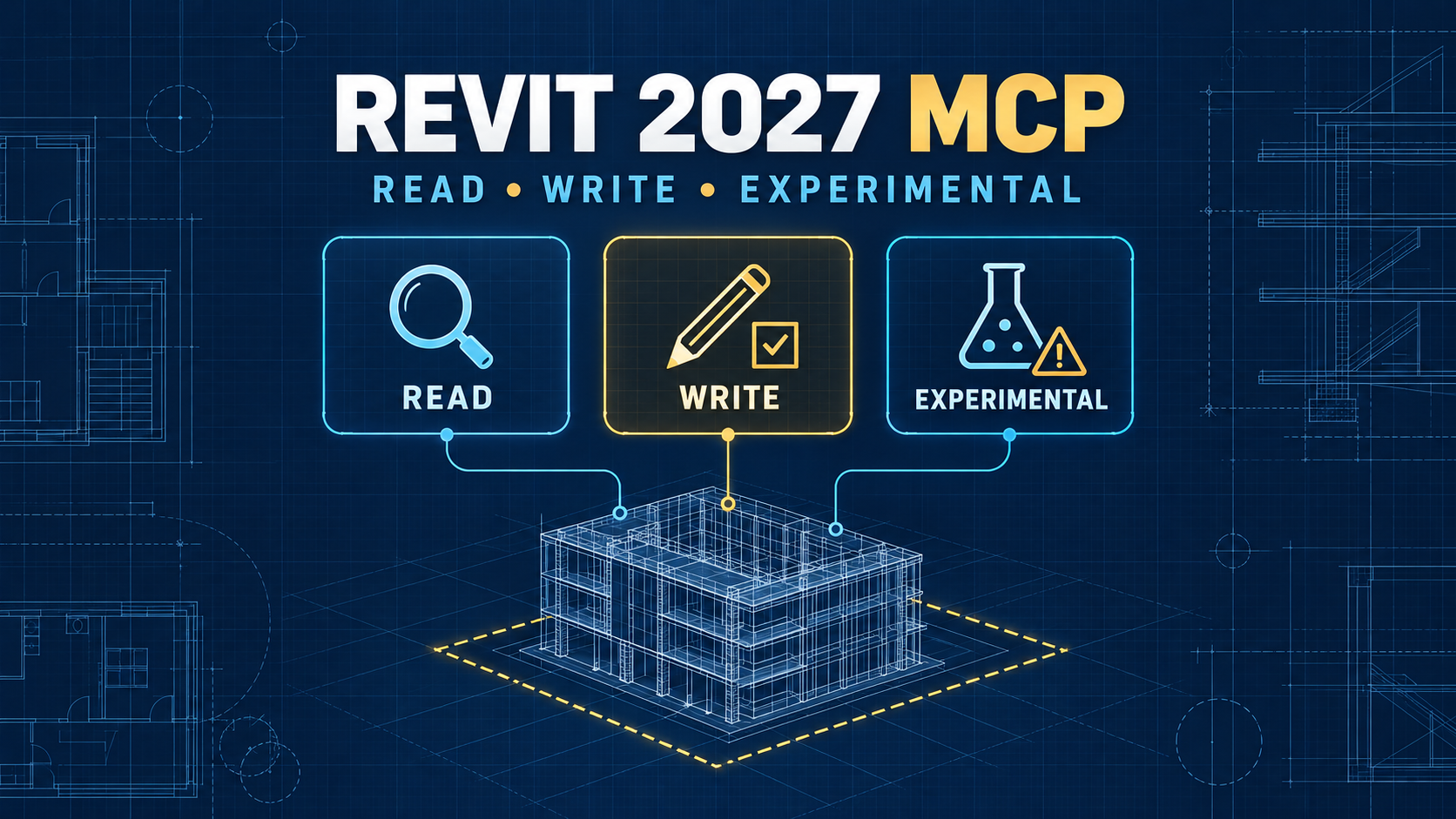 Revit 2027 MCP Read vs Write vs Experimental: Safe Setup Guide